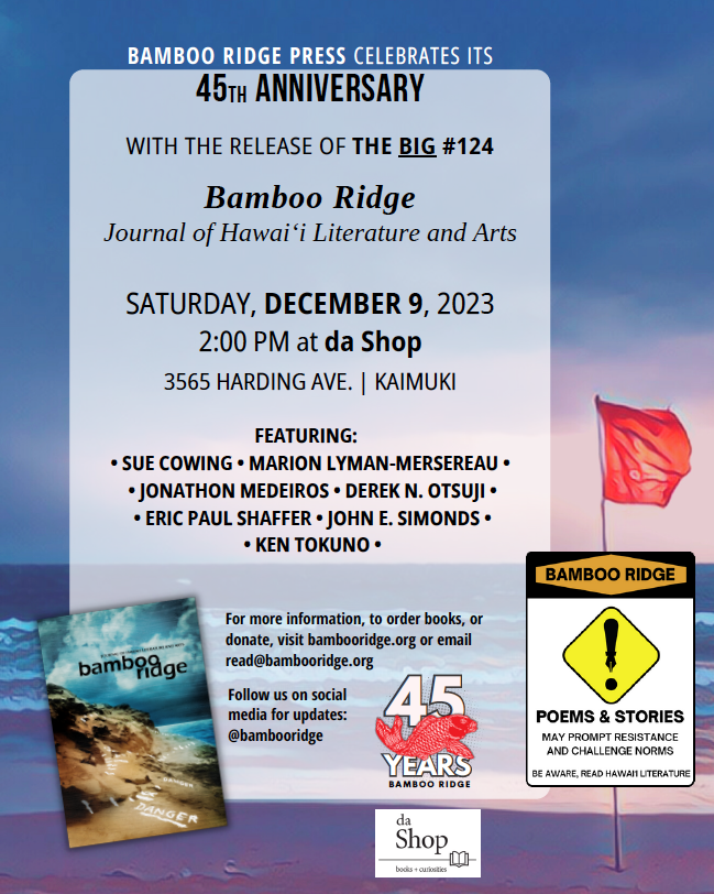 Join us in celebrating the 45th anniversary collection by @BambooRidge. I will be reading at the Dec 9th event at da Shop in Kaimuki. Visit Bamboo Ridge press to get your copy today!