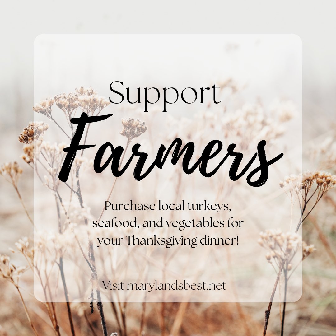 It’s national voting day which is a good reminder about how we can “vote”‘with our dollars by supporting local farmers! Many farmers markets are open until Thanksgiving (and some are year-round)! Check out our list of where to buy this Thanksgiving at marylandsbest.maryland.gov/mdsbestthanksg…
