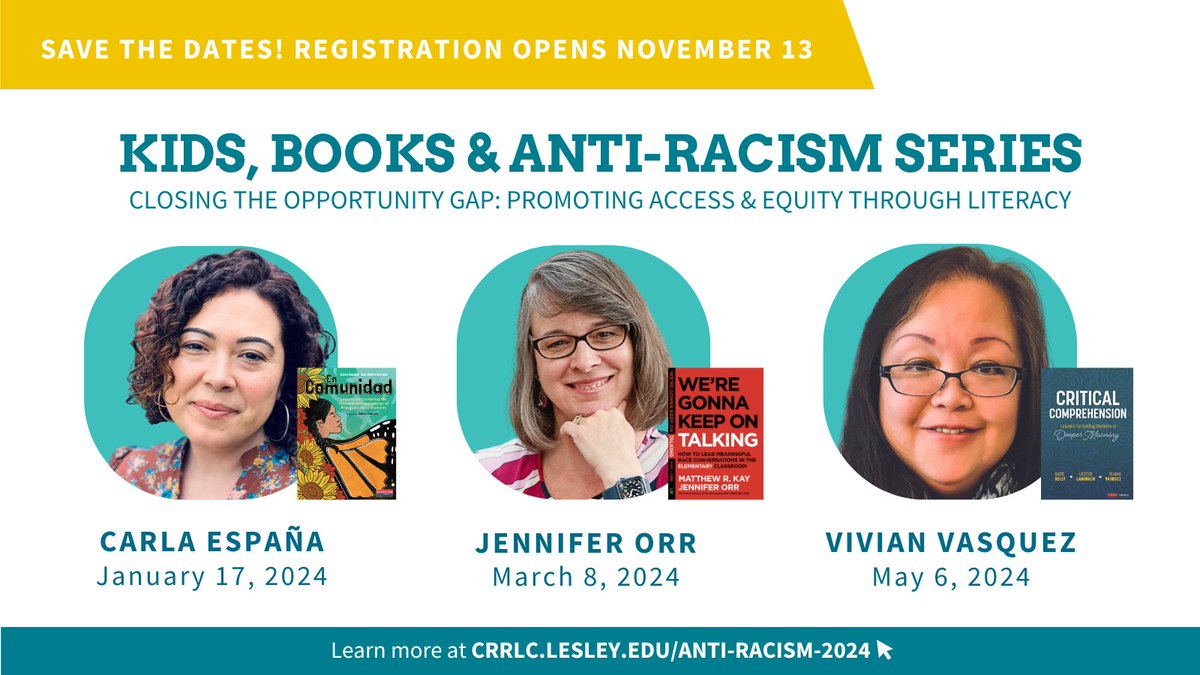 CTRLIT_Teaching's tweet photo. The 2024 Kids, Books &amp; Anti-Racism Series is on the way, so mark your calendars today! Cultivate anti-bias practices in your classroom with 3 insightful speakers and authors:

– Carla España
– Jennifer Orr 
–Vivian Vasquez 

Registration opens Nov. 13: 
https://t.co/FJnLJ5cW87 https://t.co/7vm4RotMwj