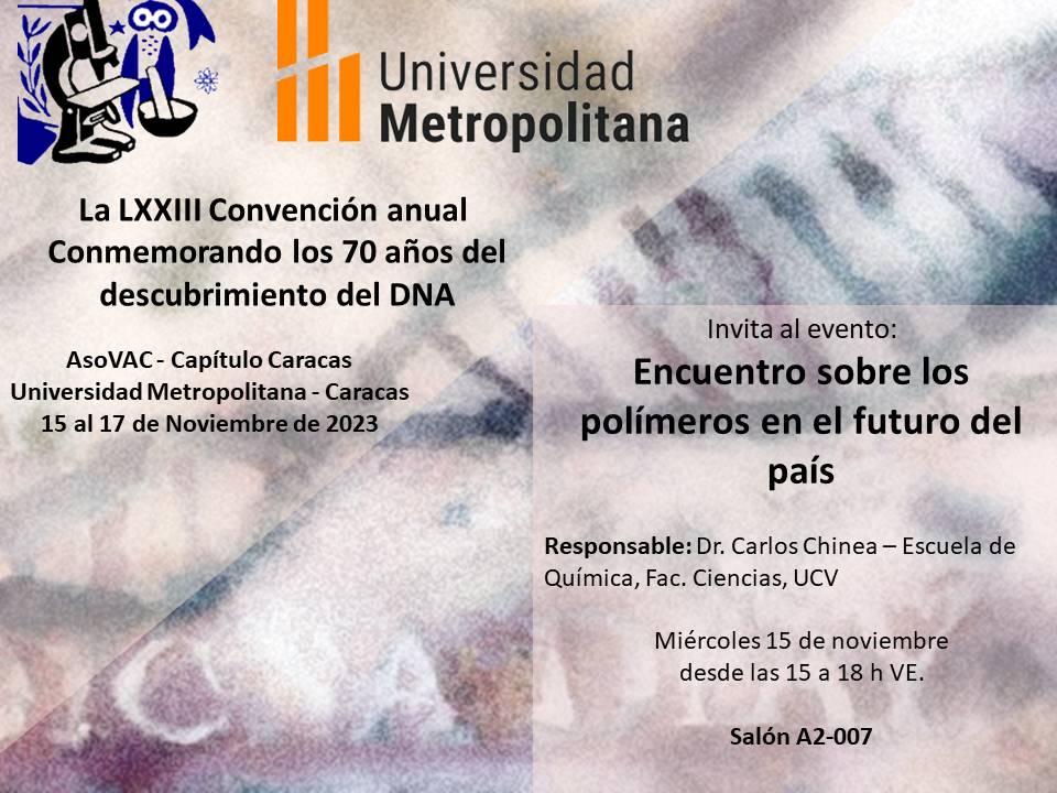 Te esperamos en nuestra LXXIII Convención Anual de la AsoVAC-Capítulo Caracas. Aquí te presentamos la información correspondiente a los eventos.
asovac.org/convencion-2023