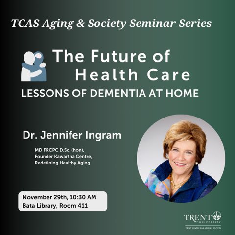 DementiaAtHome's tweet photo. Hope you will join me at Trent University Bata Library Classroom 411 for an hour of creative visioning ! The date is  November 29 from 1030 to 1130. 
See you there! ⁦@WomenOMA⁩ ⁦@PGLO_Geriatrics⁩ ⁦@OntariosDoctors⁩ ⁦@OntarioHealthOH⁩ https://t.co/b2SXu943FQ