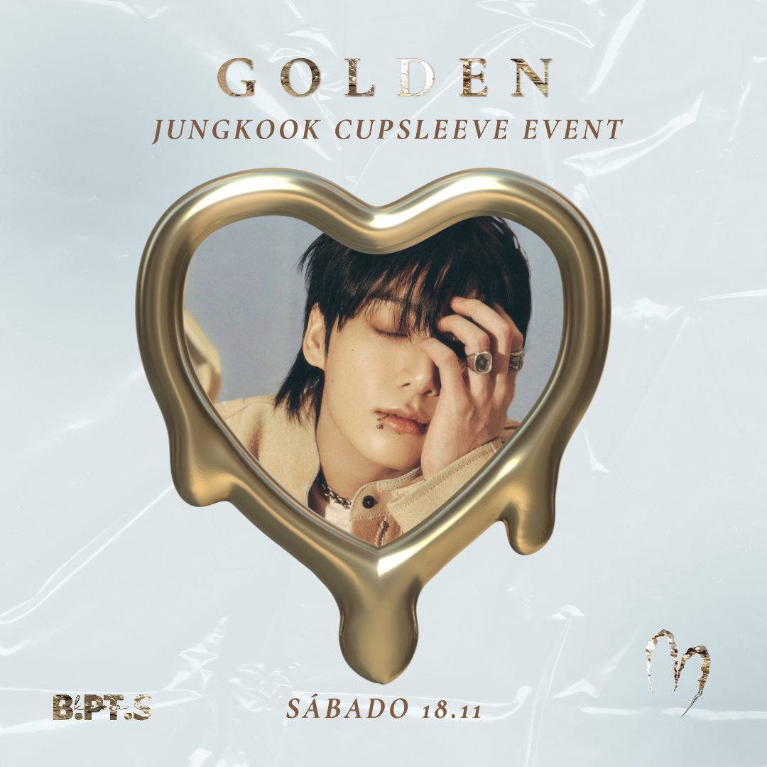 🩵 Golden Jungkook CupSleeve Event 🩵

📍 Tea Talk, R. de 31 de Janeiro 130, 4000-427 Porto
📆 18/11, sábado
🕐 14h30-18h30

#GOLDEN
#GOLDEN_JungKook #bts #btsarmy #cupsleeveevent 

by @/b.pt.s &amp; @/marys_artwork on instagram 💜