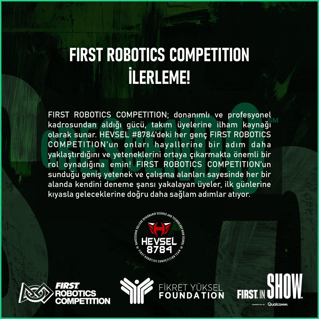 FIRST ROBOTICS COMPETITION
İlerlemeler!..

#frcTürkiye
<a href="/FRCTeams/">FIRST Robotics Competition</a> 
<a href="/FYukselFound/">F. Yuksel Foundation</a>