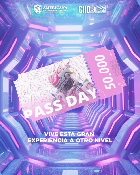 ¡AURORA PASS DAY #CIID2023!

No te puedes perder esta gran experiencia, por eso, si solo puedes asistir un solo día, con este ticket podrás ingresar un solo día que elijas por un valor de:

50.000

Realiza tu inversión hacia el futuro!
Link de pago en las historias