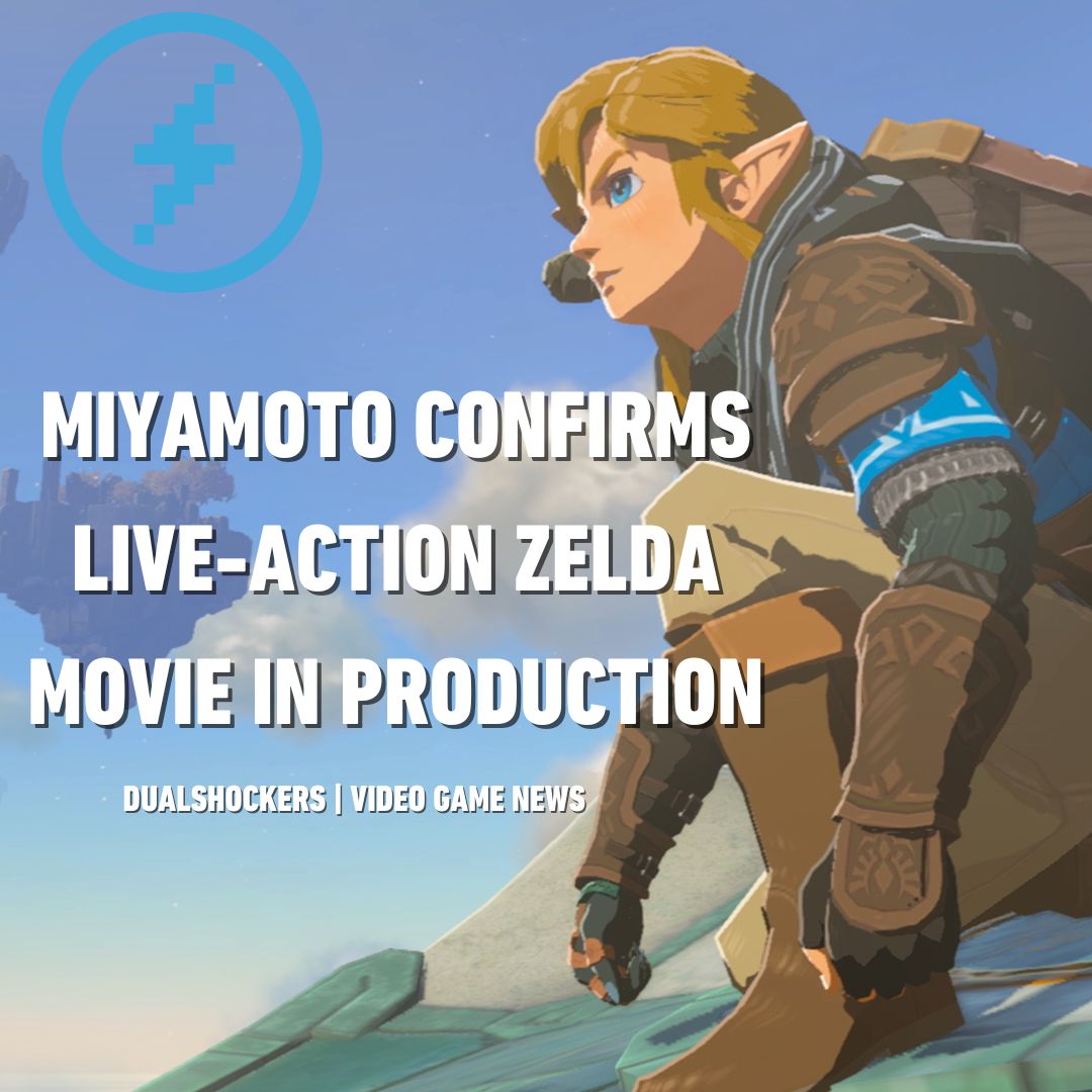 The Legend of Zelda Movie in Production By 