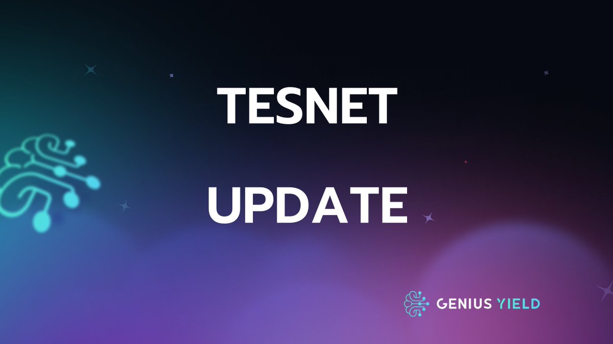 Genius Yield Alpha Tesnet Technical Update