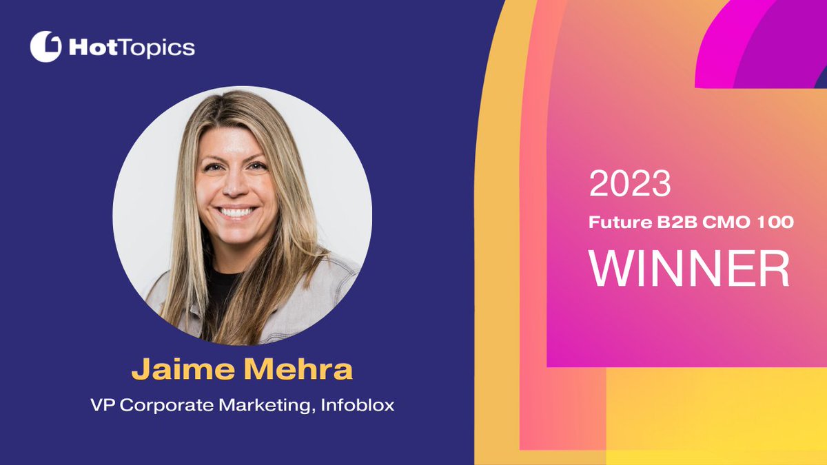 We’re thrilled to share Jaime Mehra #Infoblox VP of Corporate Marketing was listed among the visionary <a href="/HotTopicsHT/">HotTopics.ht</a> 2023 Future CMO 100 leaders. Please join us in congratulating Jaime on this impressive industry recognition. 👏👏