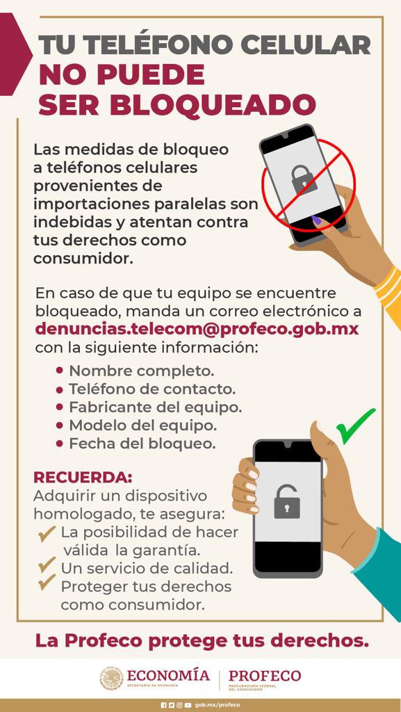 📵#Consumidor tu teléfono celular no puede ser bloqueado. 👉Esta práctica afecta tus derechos, en caso de que tu equipo haya sido bloqueado escríbenos a 📧denuncias.telecom@profeco.gob.mx con la información que te solicitamos aquí.👇 ✅Infórmate y protege tus derechos.