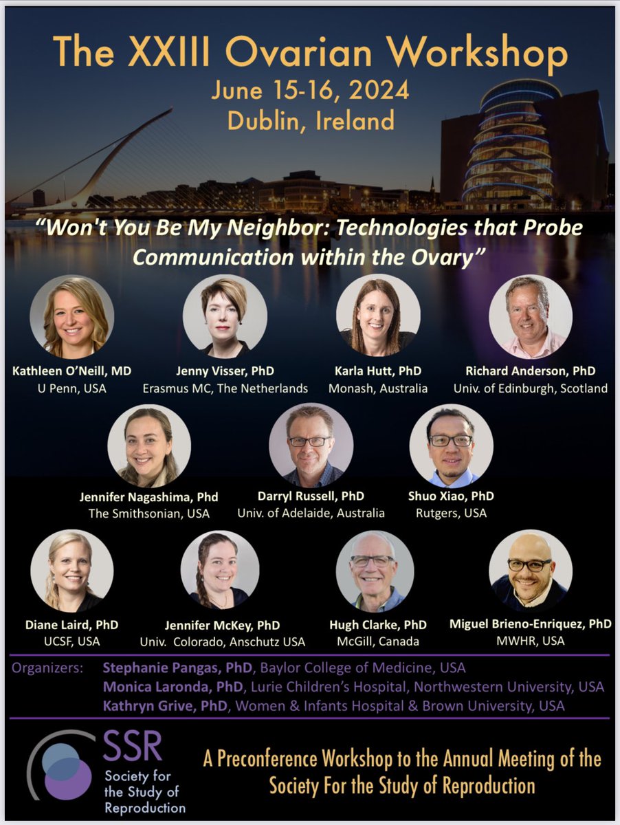 Won’t you join us for the Ovarian Workshop in Dublin next year? @mmlaronda @WinRS_SSR #SSR2024 @SSRepro @SSR_Trainees