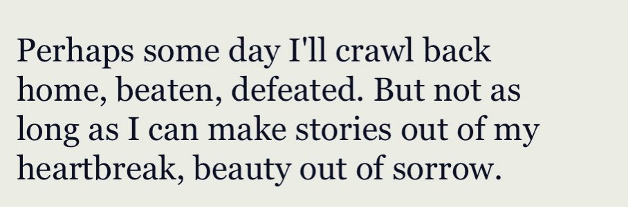 - Sylvia Plath