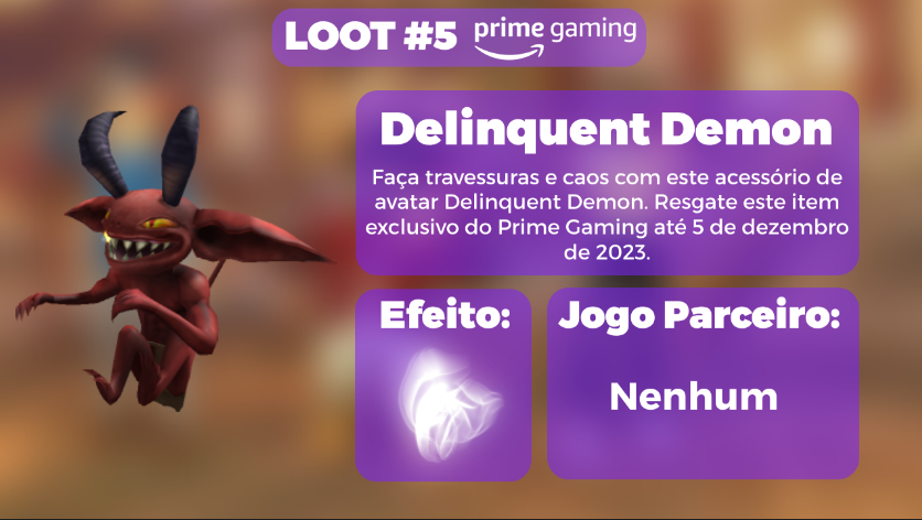 Roblox Events Leaks🥏 on X: 🟪 Prime Gaming Para ganhar o item  Delinquent Demon, é preciso resgatar no site da @primegaming até dia 5 de  Dezembro de 2023, caso você tenha uma