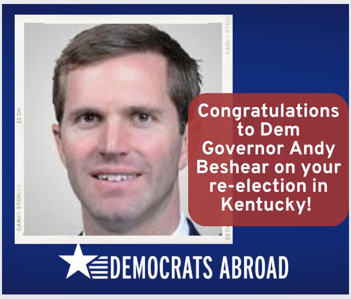 The Kentucky Governor’s office stays BLUE! Congrats to Dem Governor Andy Beshear on your re-election. And Thanks to all the Kentucky voters abroad who sent in their overseas ballots. 🇺🇸🌍 #DemsAbroad #VoteFromAbroad #Election2023