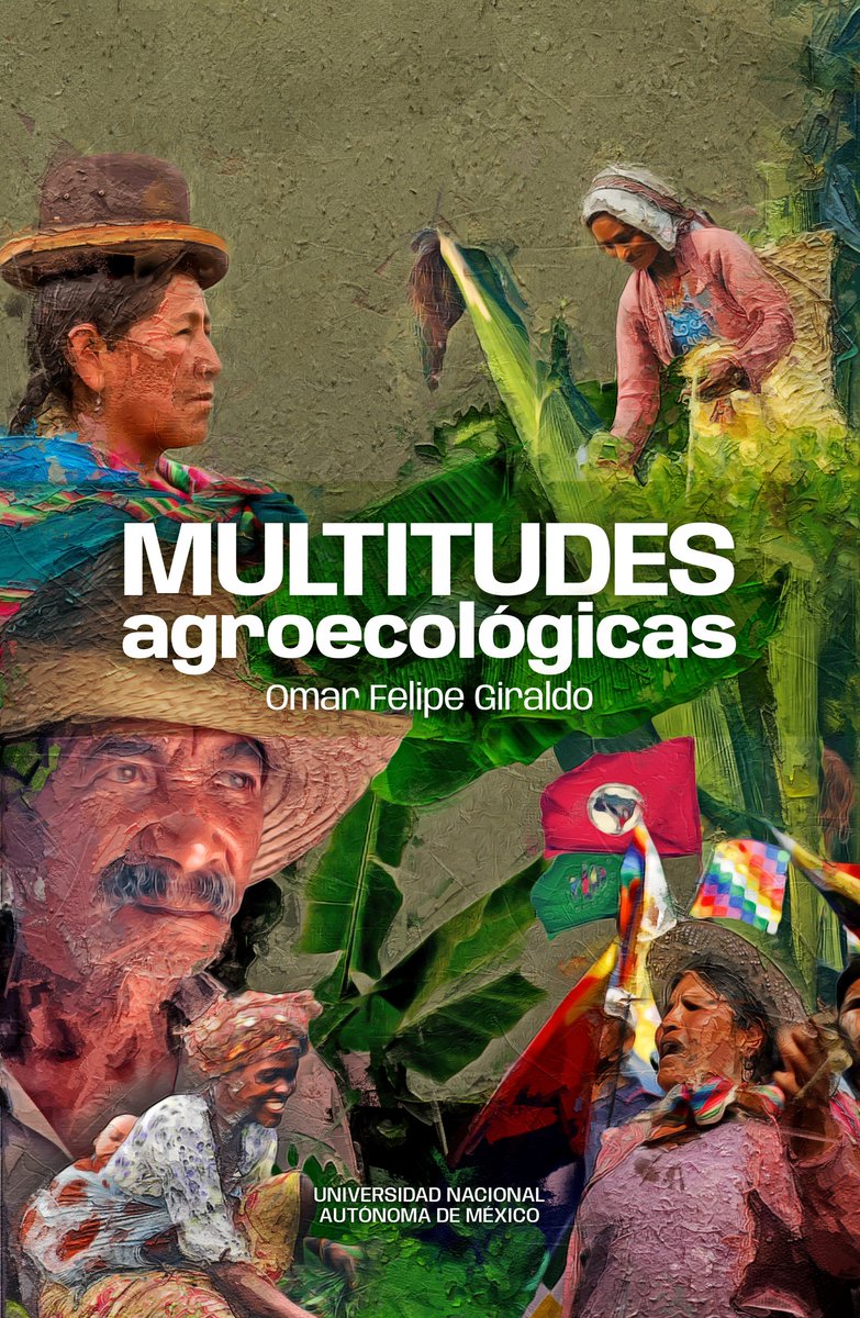 📚Hace un año publiqué el libro MULTITUDES AGROECOLÓGICAS: 📌 un trabajo sobre las transiciones civilizatorias y el papel de la agroecología para el postcapitalismo, 
📷Si gustas descargarlo en PDF haz click acá: bit.ly/3YwFzMQ

En papel libros.unam.mx/multitudes-agr…