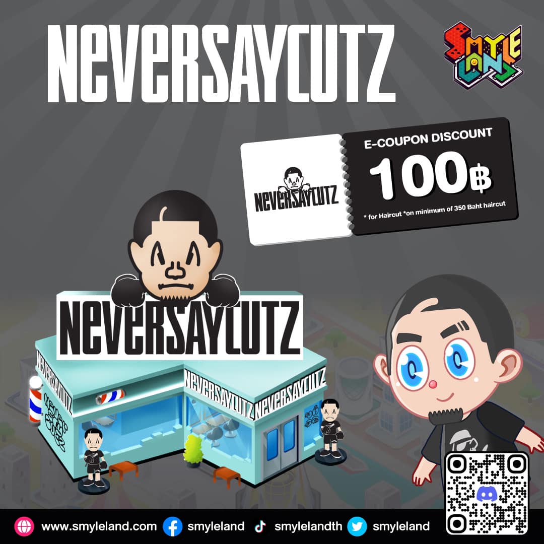 SmyleLand's tweet photo. NEVERSAYCUTZ’s New Privilege 
ร้านตัดผมชาย NEVERSAYCUTZ ตัดได้ทุกทรง ทุกวัย ทุกสไตล์ในแบบที่ต้องการ !  เล่นมินิเกมในแลนด์มาร์ก NEVERSAYCUTZ ลุ้นรับ “ส่วนลดตัดผมชาย” พบกับ NEVERSAYCUTZ ได้ที่ SmyleLand Zone 103 #NEVERSAYCUTZ #smyleland #game #minigame #rewards #community https://t.co/IyPbDY01wF