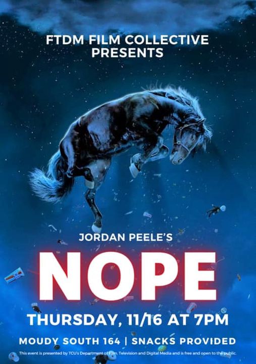 The FTDM Film Collective is excited to announce its next film selection. Join us Thurs. November 16th at 7 PM in Moudy South 164 for a screening of Jordan Peele’s film, Nope! Snacks will be provided and the event is free and open to the public. So bring a friend and join us!