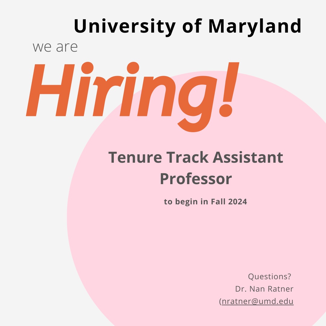 The Department of Hearing and Speech Sciences at the University of Maryland College Park invites applications for a Tenure Track Assistant Professor in the area of Speech and Language Science/Disorders, beginning in Fall 2024.

#SLP #speech
