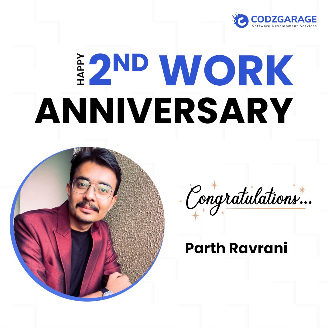 Codzgarage's tweet photo. ✨ Congratulations Parth Ravrani on your 2nd work anniversary with @codzgarage Infotech Pvt Ltd.

✨ We have many more years to celebrate this day, again and again, every year.

🎊Happy 2nd Work Anniversary🎊

#workanniversary #congratulations #lifeatcodzgarage #greatplacetowork https://t.co/LaYPGzcnKS
