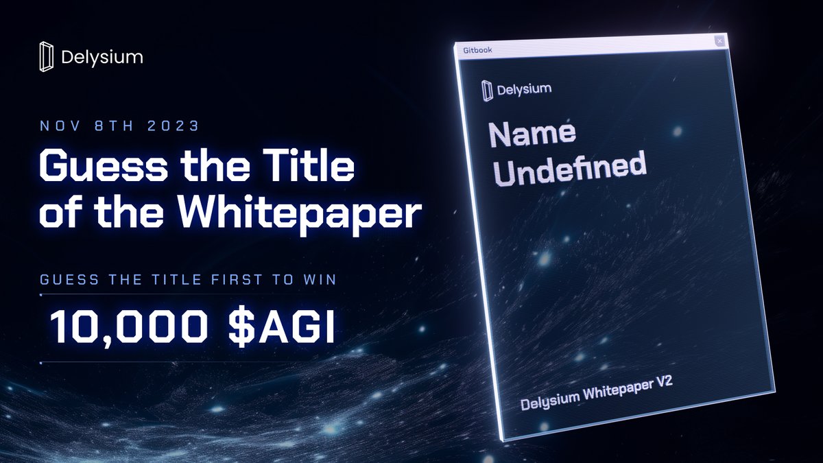 Blockchain for AI, AI for Humanity!

Our updated Whitepaper drops in 8 hours! Guess its title to win 10,000 $AGI.

First correct guess takes it!

Stay tuned. A total of 3 hints will be posted.

To enter: Retweet, Like &amp; reply with your guess + #delysiumwhitepaper.
