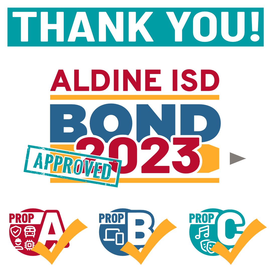 Big win for @AldineISD and, most importantly, our students! Aldine voters passed all parts of the Bond 2023 proposal! Thank you to everyone; these are exciting times in #MyAldine!