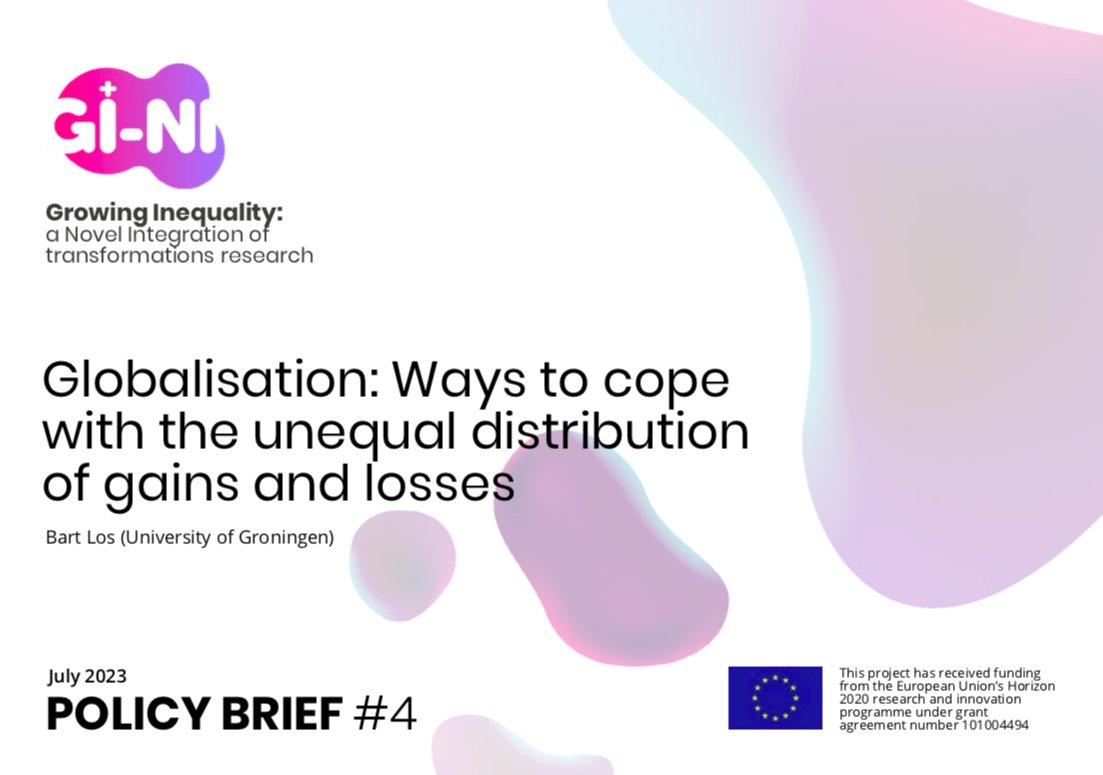 Transformations_H2020 (@transform_h2020) on Twitter photo <a href="/dhondt_steven/">Steven Dhondt</a> <a href="/_BartLos/">Bart Los</a> <a href="/emilie_radem/">Emilie Rademakers</a> @UZierahn The GI-NI project has produced its fourth Policy Brief:
Globalisation: Ways to cope with the unequal distribution of gains and losses
Read it here: gini-research.org/wp-content/upl… <a href="/dhondt_steven/">Steven Dhondt</a> <a href="/_BartLos/">Bart Los</a> <a href="/emilie_radem/">Emilie Rademakers</a> @UZierahn The GI-NI project has produced its fourth Policy Brief:
Globalisation: Ways to cope with the unequal distribution of gains and losses
Read it here: gini-research.org/wp-content/upl…