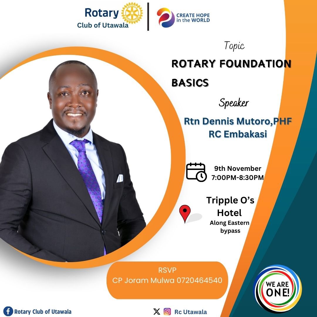 RCUtawala's tweet photo. In this week’s fellowship,we have the pleasure of hosting Rtn Dennis Mutoro,PHF of RC Embakasi.

Rtn Dennis will be our guide tomorrow ,taking us through the fundamentals of the Rotary Foundation.

We look forward to seeing you there!!
#rcutawala https://t.co/kPqCW0LgqT