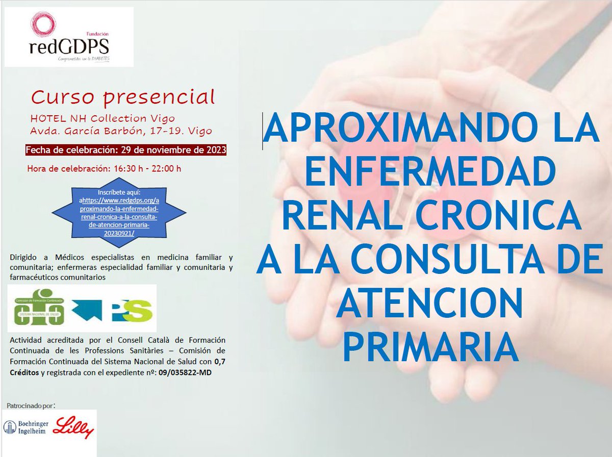 redGDPS's tweet photo. 📢 CURSO PRESENCIAL
@redGDPS en VIGO
APROXIMANDO LA #ERC A LA CONSULTA DE ATENCION PRIMARIA
📆29-11-2023 ⏱️16:30h
Coordina: Dr Javier Cornejo @cornejo_79
Ponentes: Dr Javier GªSoidán, Dr José Mª Lamas, Dr Javier Riveiro, Dra. Xiana Rodríguez
https://t.co/l1ZA3FaSjq…… #webgdps https://t.co/zQTC1FHlwc