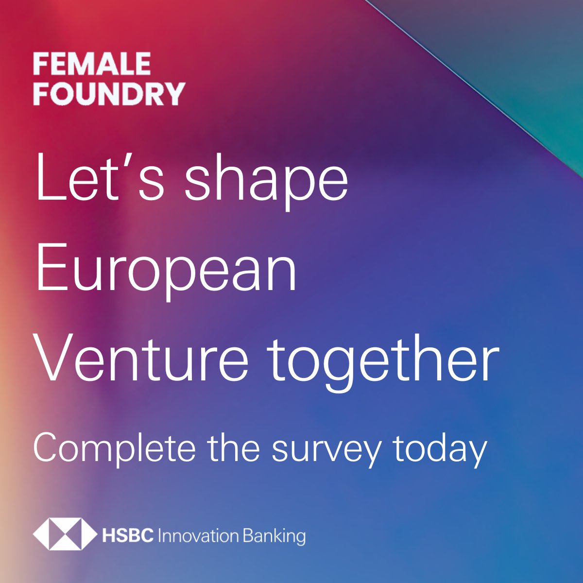 Are you a female founder, VC or LP investor? We’re partnering with @femalefoundry on their State of Gender Diversity Report and need your viewpoint. Please complete this survey to shape the future of innovation. grp.hsbc/6012usBaO #FutureOfVenture2023