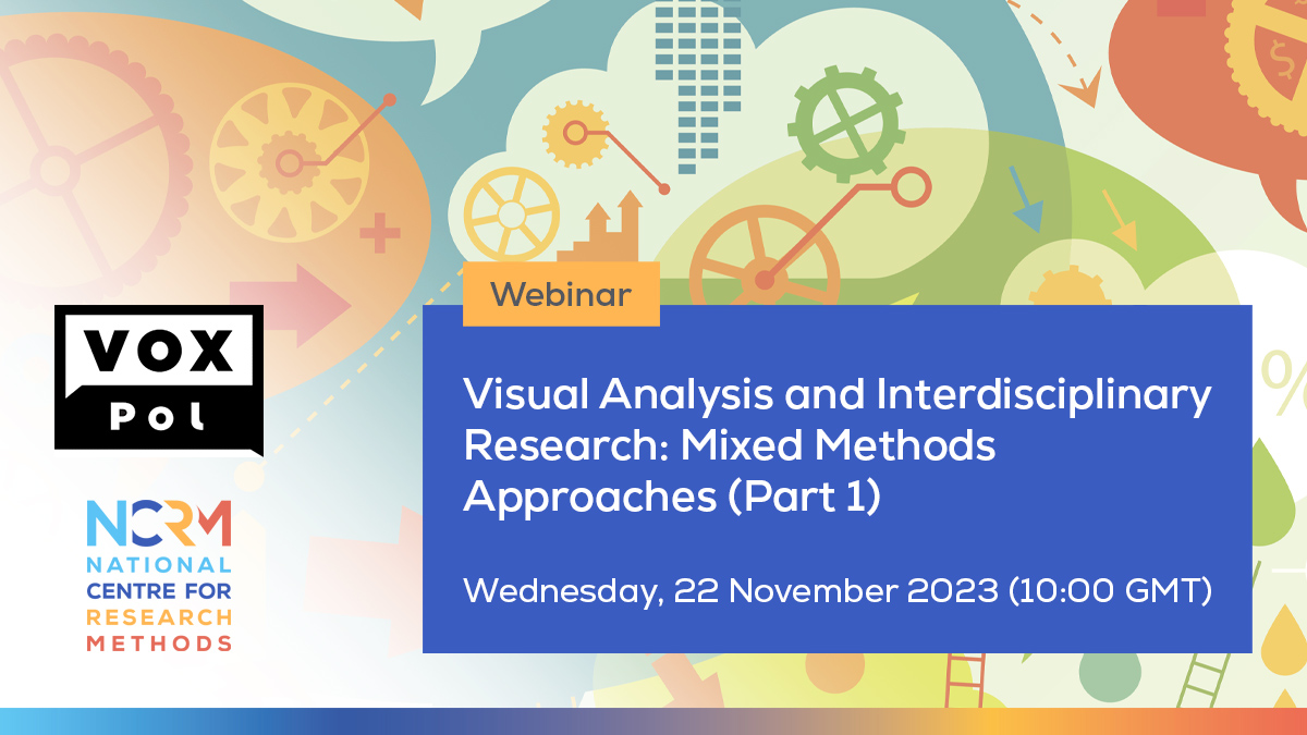 The third webinar in our series on #VisualAnalysis will be held on Wednesday, 22 November.

The event will explore interdisciplinary and #MixedMethods approaches.

@AshKingdon is organising the four-part NCRM and @VOX_Pol series.

Sign up: ncrm.ac.uk/training/show.…