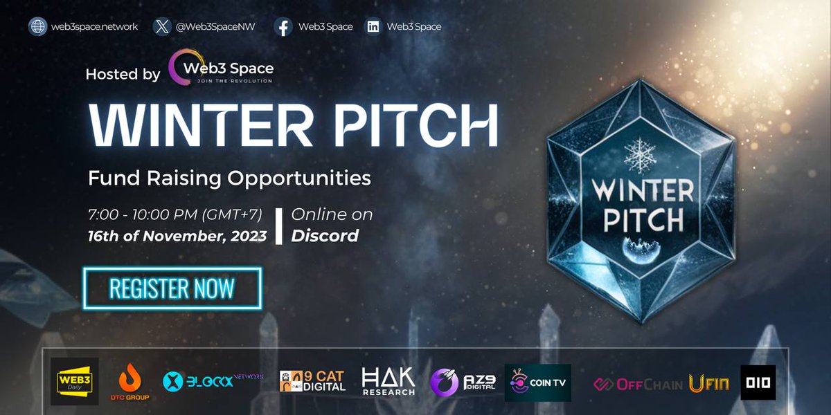 Web3daily's tweet photo. ⭐️FIND INVESTMENT OPPORTUNITIES ON BEAR MARKET SEASON WITH WEB3 SPACE⭐️

In @Web3SpaceNW 's Pitching #Batch4 event - Winter Pitch - 10 selected projects will be showcased to leading investors and venture funds.
They are:
✅Hackathon Champions
✅Graduation Projects 01 and 02 of Web3 Space Acceleration Program
✅Champions come from Layer1/2

🔥 Main focus: DeFi, GameFi, RWAs
🔥 Raising Pre-seed, Seed, Series A

Event information:
📌 Time: 16th November, 7:00PM - 9:00PM (UTC +7)
📌 Venue: ONLINE, via Discord
RSVP Now and secure your spot: https://t.co/8ECffXbhid

"Web3 Space Winter Pitch", wouldn't be possible without the support of esteemed media partners who bring enthusiasm and their influence in the market to the table, such as: #Web3Daily, DTC Group, 9 CAT DIGITAL, @blockxnetwork , @HakResearch , AZ9 Digital, CoinTV, @OffChainSaigon , Ufin and @followin_io !

"Web3 Space Winter Pitch" is proudly organized by Web3 Space, a pioneering Web3 Education, Acceleration & Investment Platform that offers comprehensive solutions for Web3 projects and Founders.

Join #Web3Space community:
➤ Website: https://t.co/h1ZXQhE4fQ
➤ Fanpage: https://t.co/HSkq8DEDmc
➤ Discord: https://t.co/iUbe1rl6z8
➤ Linkedin: https://t.co/2gPx7liRwD
➤ Twitter: https://t.co/a5uRBYYPot
➤ Youtube: https://t.co/VCrlrjUleP
➤ Telegram: https://t.co/XkyL7oRuUA
