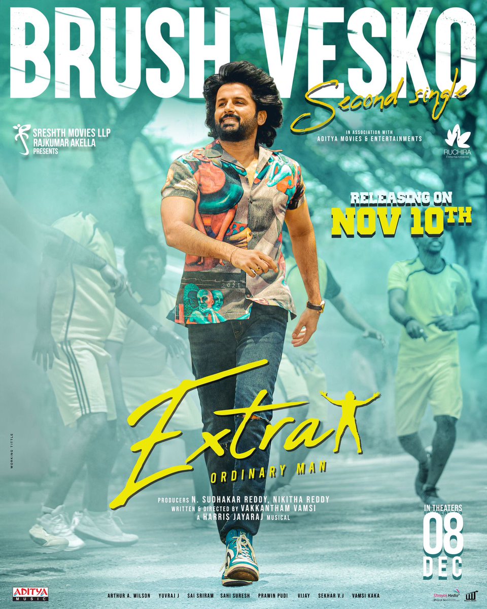 Brace yourself for the #ExtraOrdinaryMan's Second Single #BrushVesko on November 10th ❤️‍🔥 @Jharrisjayaraj’s funky beats are going to get you dancing 😉 #ExtraOrdinaryManOnDec8th @actor_nithiin #Rajasekhar @sreeleela14 #SudhakarReddy #NikhithaReddy @SreshthMovies @vamsikaka…