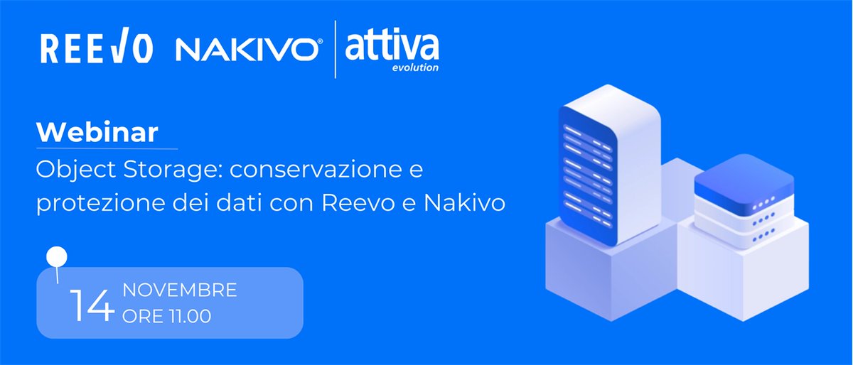📢 Come conservare e proteggere i dati con <a href="/reevo_cloud/">ReeVo Cloud</a> e <a href="/Nakivo/">NAKIVO</a> ?

Partecipa al #Webinar 🗓️ martedì, 14 novembre 2023 alle h. 11:00 CEST

Registrati ora 👉🏻 attivaevolution.com/Eventi/Object-…

#AttivaEvolution #Cybersecurity #ITSecurity #DataProtection