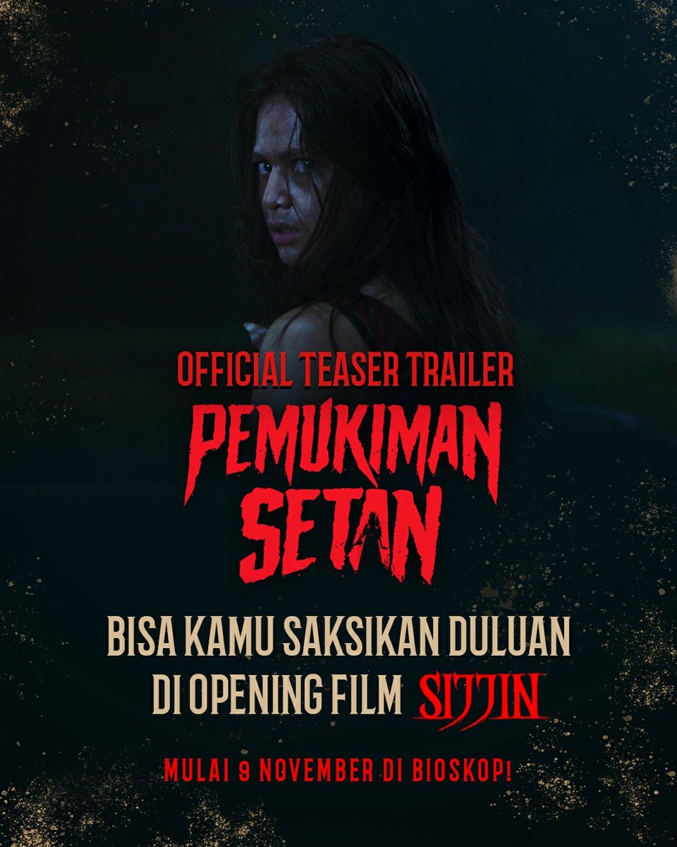 Saksikan Official Teaser Trailer Pemukiman Setan duluan di awal film Sijjin, tayang mulai BESOK! 9 November 2023 di bioskop. 

#PemukimanSetan