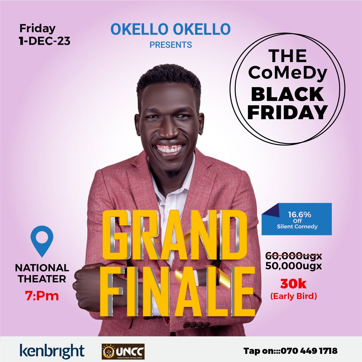 On Friday 1st December come we crown the year in style. A blistering 8 man best Ug comics blended with our usual experience👌👌. #SilentComedyReturns #GrandFinale its happening💯👌🔥