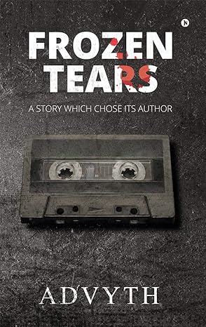 Frozen Tears : A Story Which Chose its Author bookreviewscafe.wordpress.com/2023/11/08/fro… #BookReview #notionpress