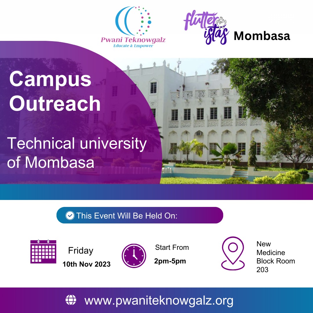 pwaniteknowgalz's tweet photo. Save the date! Our @flutteristas Mombasa team will be doing their first campus outreach to the Technical University of Mombasa from 2pm .Don't miss out on this chance to learn more about flutter as a tool for creating mobile applications .See you all there! https://t.co/LnqVhG9UdX