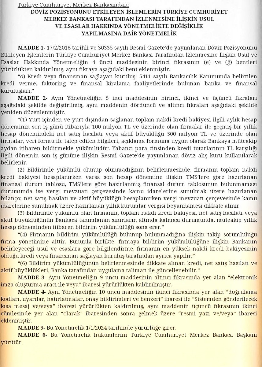 Söz konusu değişiklikle firmaların, döviz varlık ve yükümlülüklerine ilişkin olarak Merkez Bankasına yapmakla yükümlü olduğu döviz pozisyon raporlamasında değişikliğe gidilmiştir.
#döviz #merkezbankası #kredi #bankakredisi