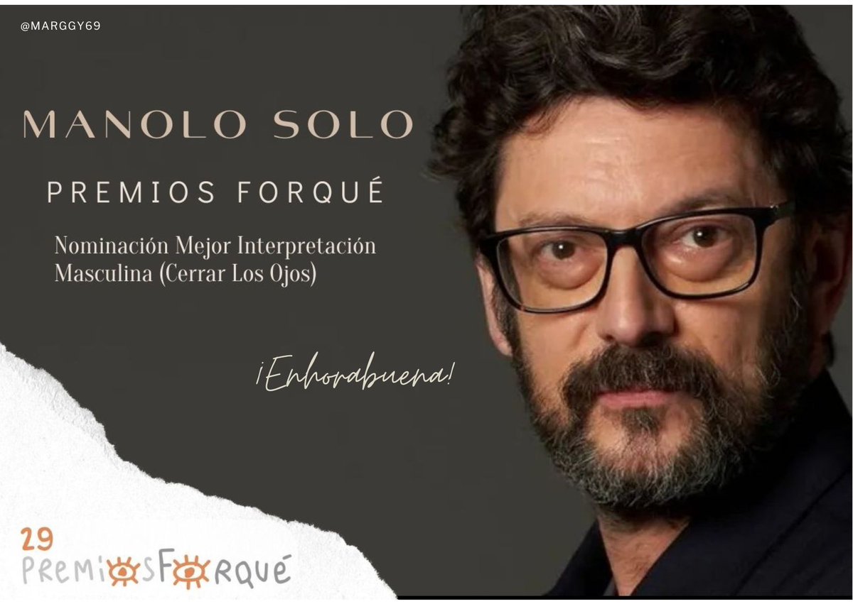 #NOMINACIÓN de #ManoloSolo a los @PremiosForque en la categoría MEJOR INTERPRETACIÓN MASCULINA por su extraordinario papel en la Película #CerrarLosOjos de #VictorErice Enhorabuena! @manolosoloactor @tandemfilms_es @pecadofilms @avaloncine #29Forqué
@Academiadecine