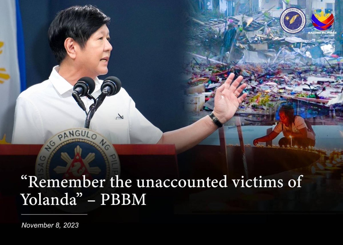 President Ferdinand R. Marcos Jr. urged the Taclobanons on Wednesday not to forget the victims of super typhoon Yolanda, especially those who have lost their lives and those who were not accounted for. Read: pco.gov.ph/10th-Yolanda-C…