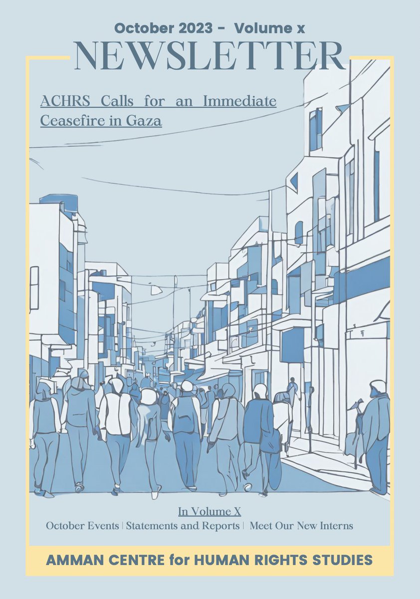 ACHRS_Jordan's tweet photo. Read about the Centre's activities and output from October in our monthly newsletter, out now!  

https://t.co/V2wPy6V7PI

#HumanRights #UnitedNations #CeasefireNow #Jordan https://t.co/6ep0vyti4r