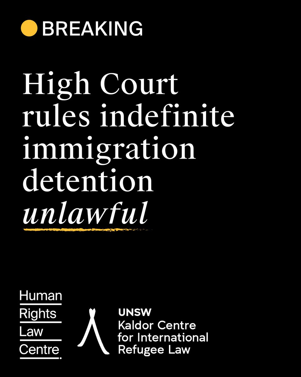 BREAKING: The High Court has ruled that it is unlawful and unconstitutional for the Australian Government to detain people indefinitely in immigration detention. Joint statement with @KaldorCentre 👇hrlc.org.au/news/2023/11/0…