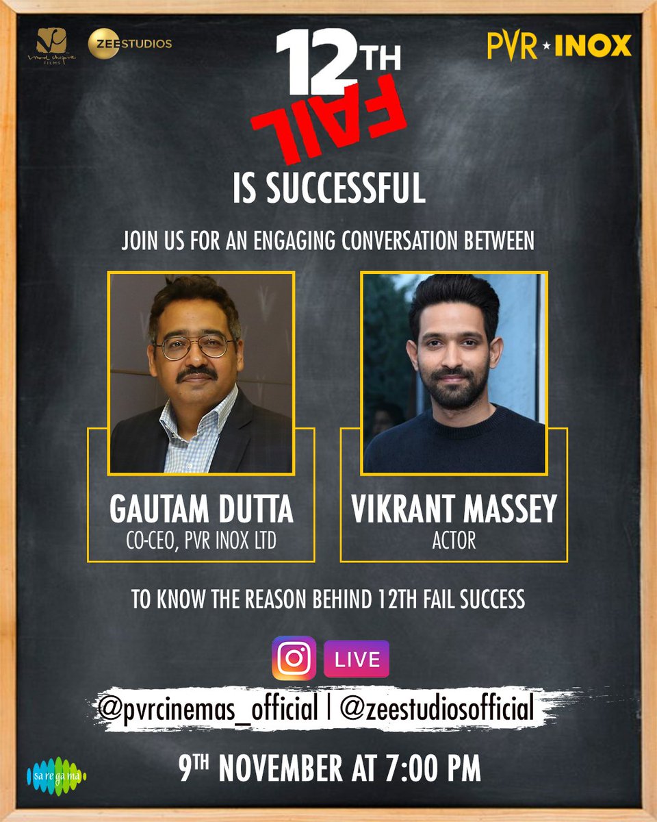 _PVRCinemas's tweet photo. Get ready to discover the secret behind the success of 12th Fail! 💯🎬

Tune in for a captivating LIVE discussion featuring Gautam Dutta, the Co-CEO of PVR INOX Ltd, and Vikrant Massey, actor on November 9th at 7:00 pm.
.
.
.
#12thFailMovie #12thFail #VikrantMassey #GautamDutta #Live #LiveConversation #JoinUs