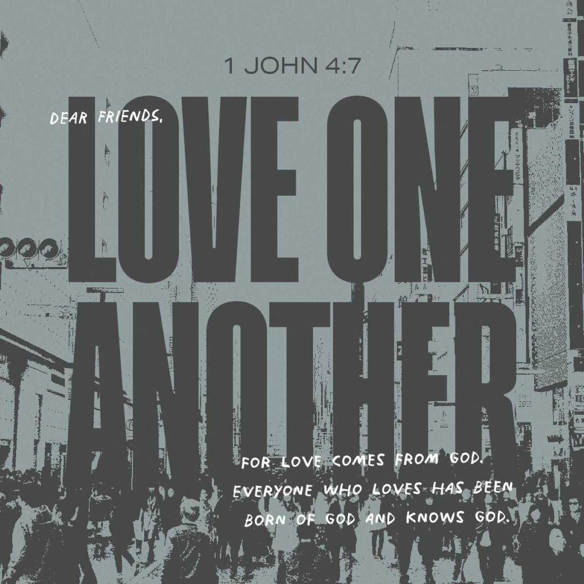 YouVersion's tweet image. 1 John 4:7