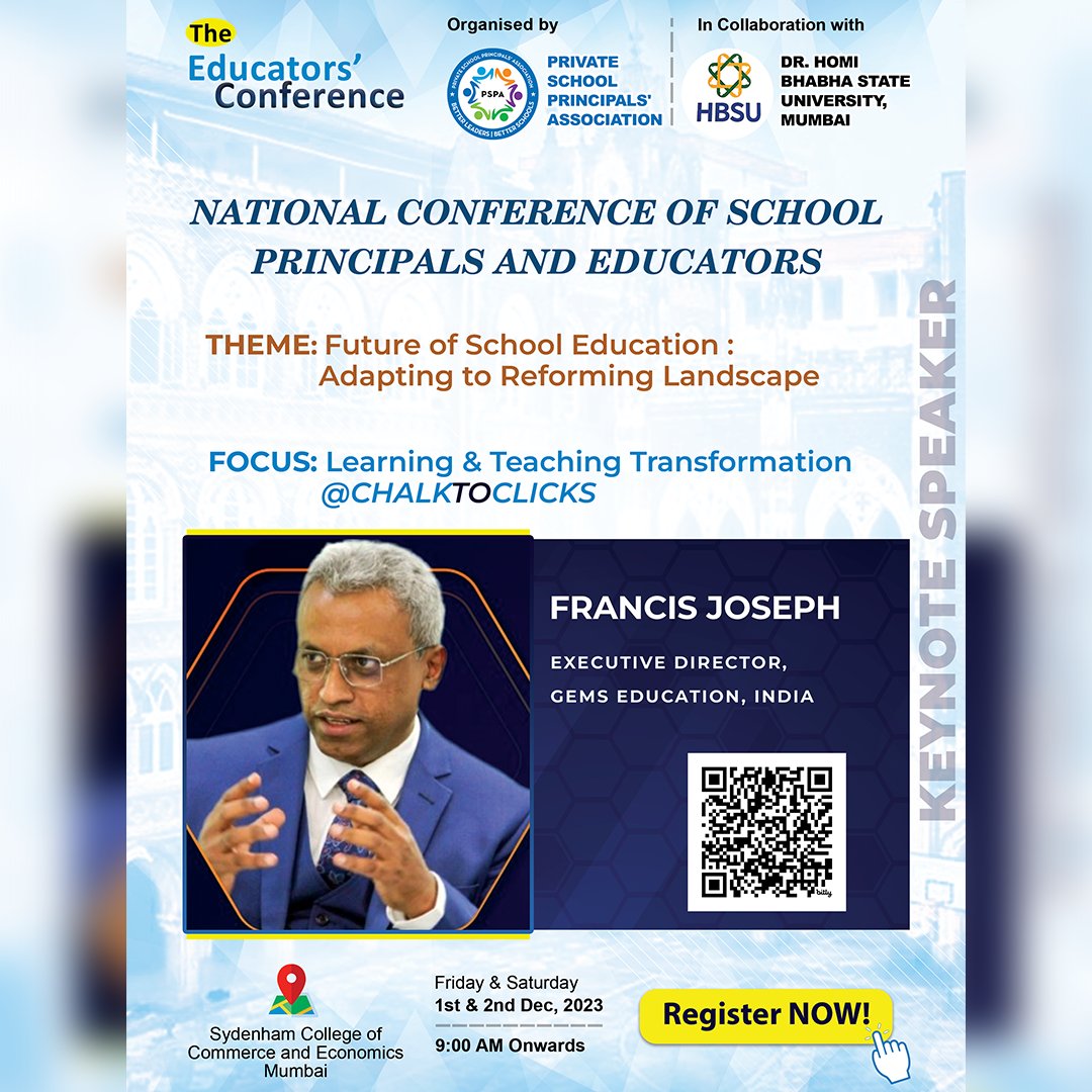 THEPSPA's tweet photo. Thrilled to welcome Mr. Francis Joseph, the Executive Director of GEMS Education, India, as our esteemed Keynote Speaker at the National Conference of School Principals &amp; Educators, in collaboration with Dr. Homi Bhabha State University, Mumbai. #ThePSPA https://t.co/bCA8Vlz2gc https://t.co/UoNut54yt4