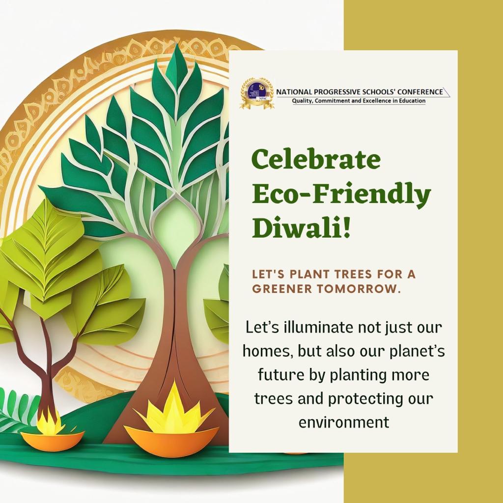 Day-6 (Celebrating an eco-friendly Diwali)

Celebrating an eco-friendly Diwali is a wonderful way to show our commitment to the environment. One of the most impactful ways to do so is by planting trees. 

#ecofriendlydiwali #diwalicelebration #npsc #npscschool #NPSCINDIA