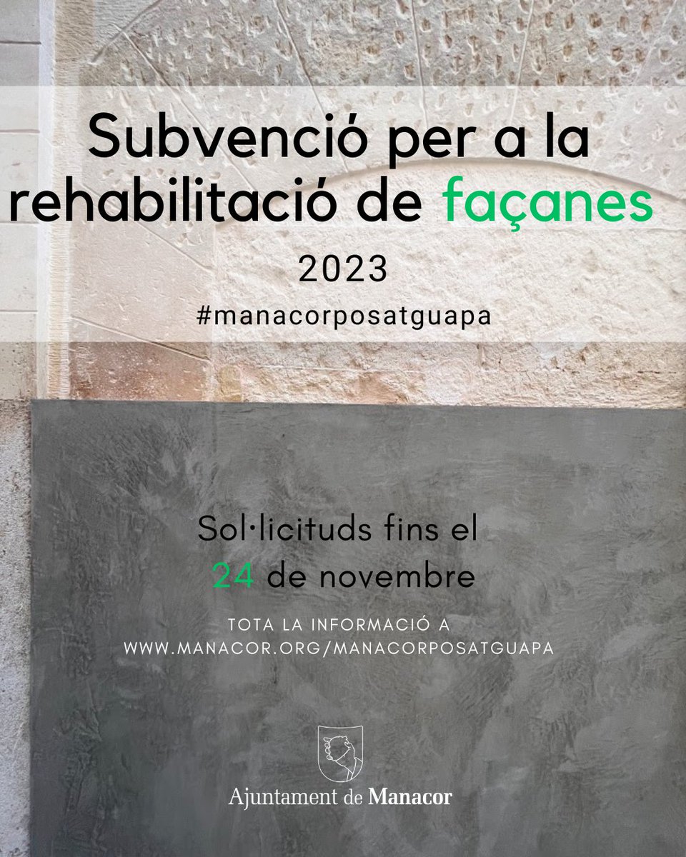 📢 Des d'AVUI DIMECRES 8️⃣ de novembre ja podeu sol·licitar la subvenció per a la rehabilitació de façanes 'Manacor, posa't guapa'

ℹ Informació i documentació a manacor.org/manacorposatgu…
.
.
.
#manacorposatguapa
#feimpoble