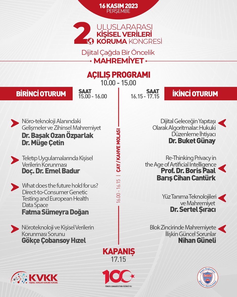 📌2. Uluslararası Kişisel Verileri Koruma Kongresi
📍Dijital Çağda Bir Öncelik: Mahremiyet
🗒️KONGRE PROGRAMI
🗓️16 Kasım Perşembe (1. Gün)