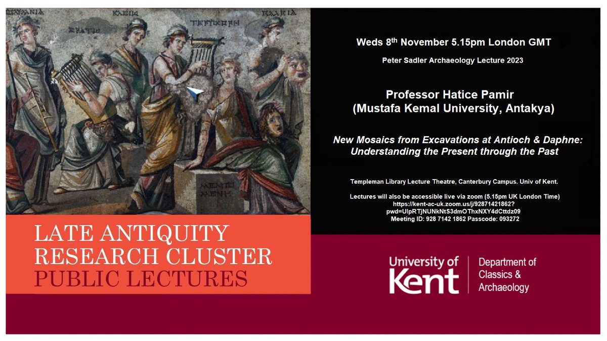 UoK Public Lecture, tonight at 5:15pm UK time!
Professor Hatice Pamir on New Mosaics from Antioch &amp; Daphne.
All are welcome. Join us in person in the Templeman Library Lecture Theatre, or online at:
buff.ly/3QMmqWb
Meeting ID: 928 7142 1862 Passcode: 093272