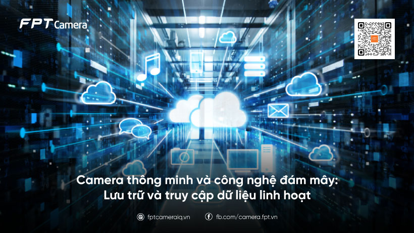 fptcameraiq's tweet image. Smart Camera and Cloud Technology
Cloud integration ensures secure storage and remote access for smart cameras. 
Read more: fptcameraiq.vn/blog/camera-th… 
#FPTCamera #AICamera #CloudCamera