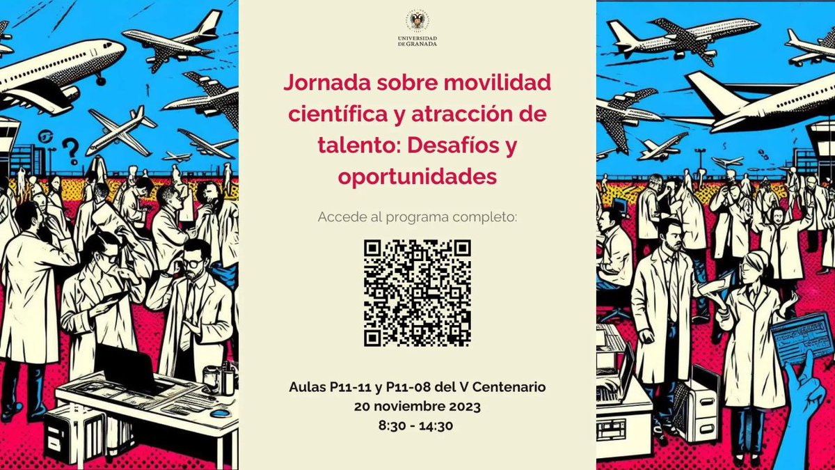 CanalUGR's tweet photo. 📢 Jornada sobre movilidad científica y atracción de talento: Desafíos y oportunidades

🗣️Investigadores internacionales y gestores de programas de movilidad charlarán sobre la importancia de esta en la formación y la excelencia

🗓️Hasta el 20 noviembre

ℹ️https://t.co/v8Ic1XiUEH https://t.co/l8ha1oOTBe