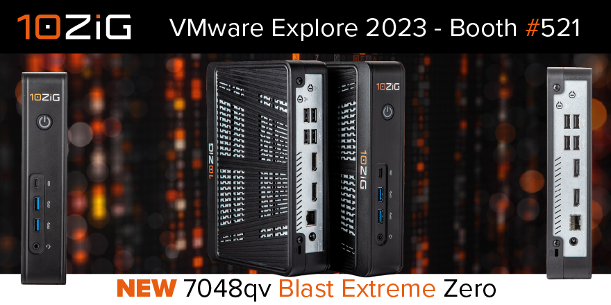 Chris10ZiGTech's tweet photo. #PCoIPEOL is looming in VMware Horizon, look at our NOS 7048qv Zero Client supporting the full #BlastExtreme feature set.  Teams, Zoom, Webex support &amp; more this device raises the bar with high-performance, secure access to #VMwareHorizon or #WorkspaceONE. #VMwareExplore  #521 https://t.co/tnH8t79Jij